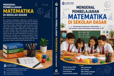 Mengenal Pembelajaran Matematika Di Sekolah Dasar